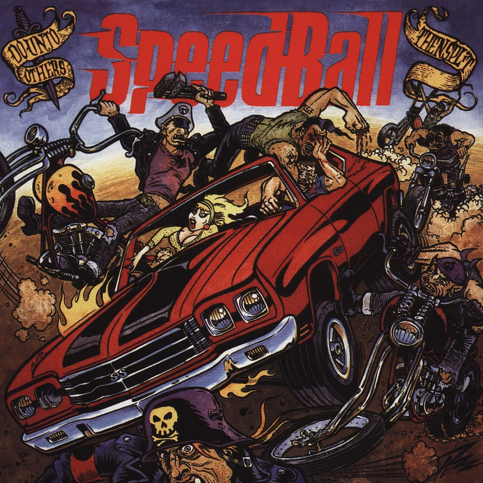 Speedball - Do Unto Others, Then Split