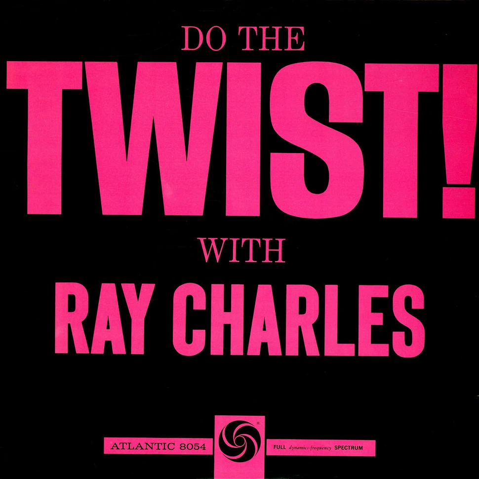 Ray Charles - Do The Twist With Ray Charles