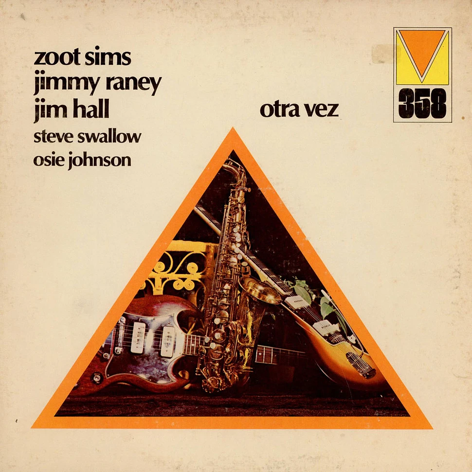 Zoot Sims. Jimmy Raney. Jim Hall - Otra Vez