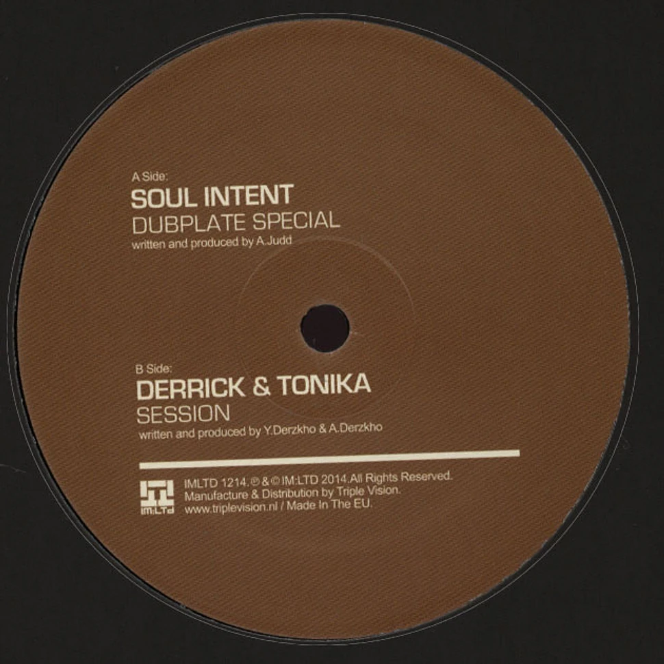 Soul Intent / Derrick & Tonika - Dubplate Specialist