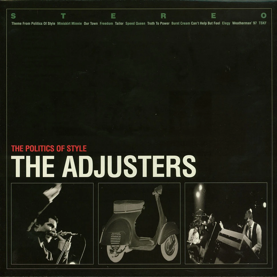 The Adjusters - The Politics Of Style