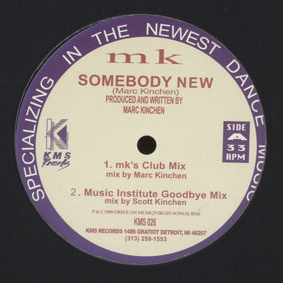 MK - Somebody New