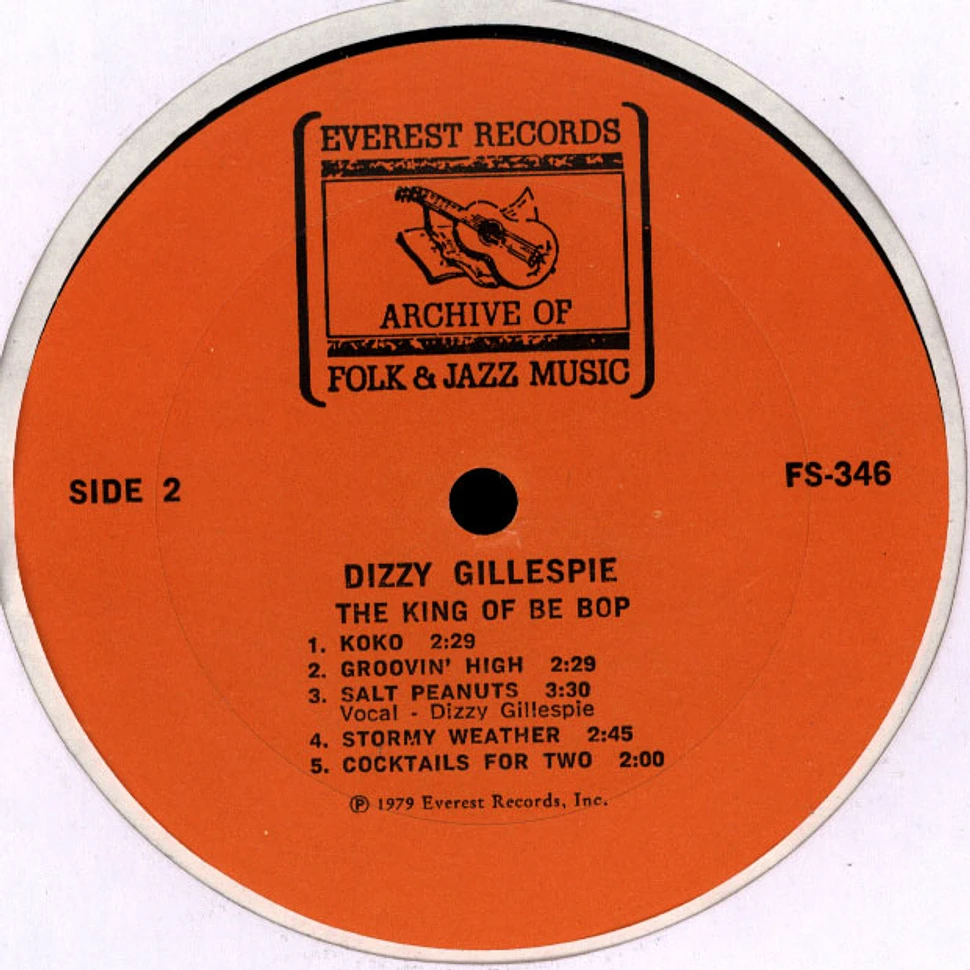 Dizzy Gillespie - The King Of Bop