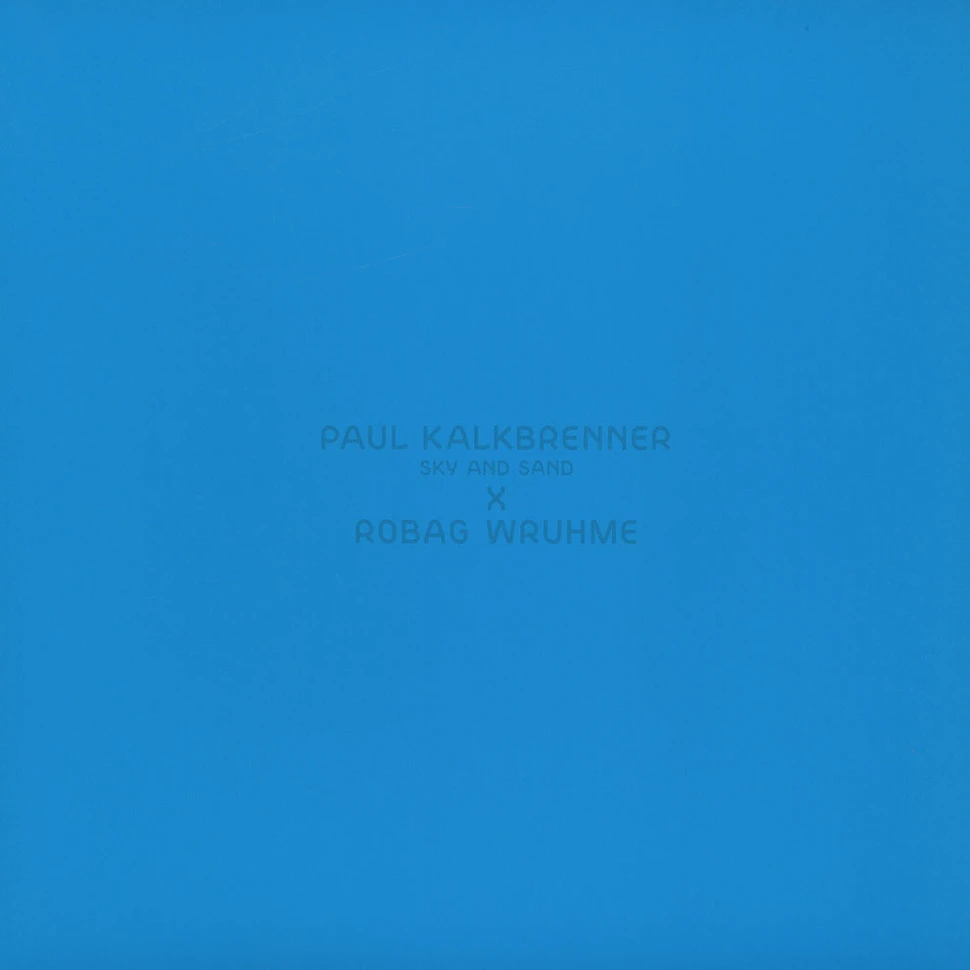Paul Kalkbrenner - Sky And Sand Robag Wruhme Remix