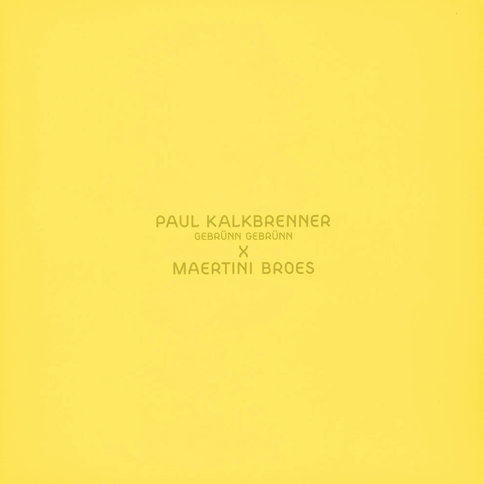 Paul Kalkbrenner - Gebrünn Gebrünn Maertini Broes Remix