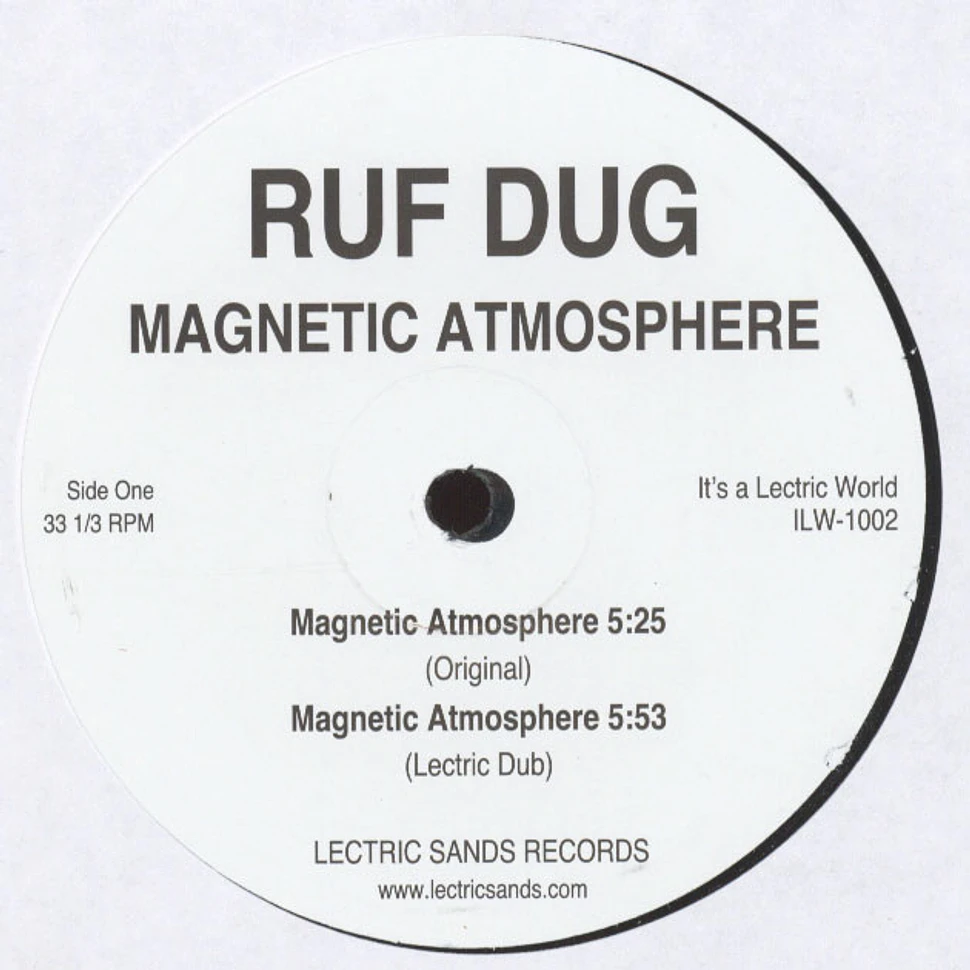Ruf Dug - Magnetic Atmosphere