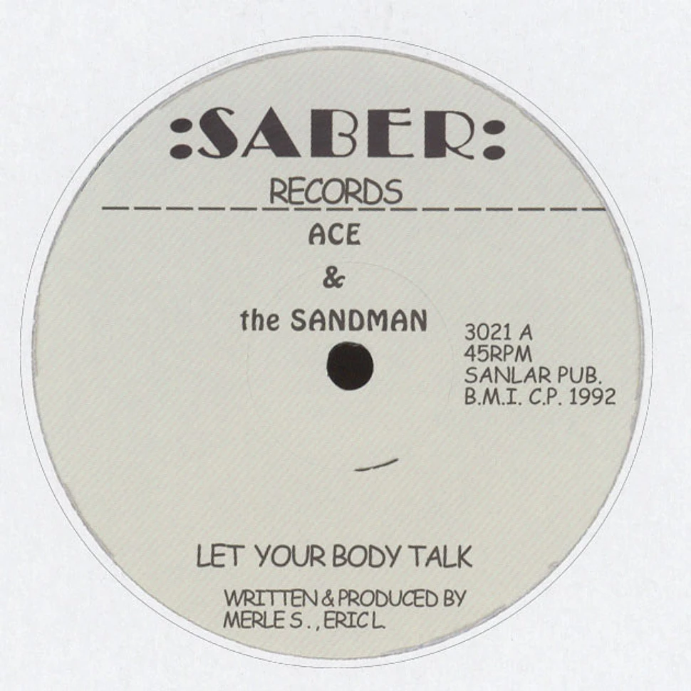 Ace & Sandman - Let Your Body Talk