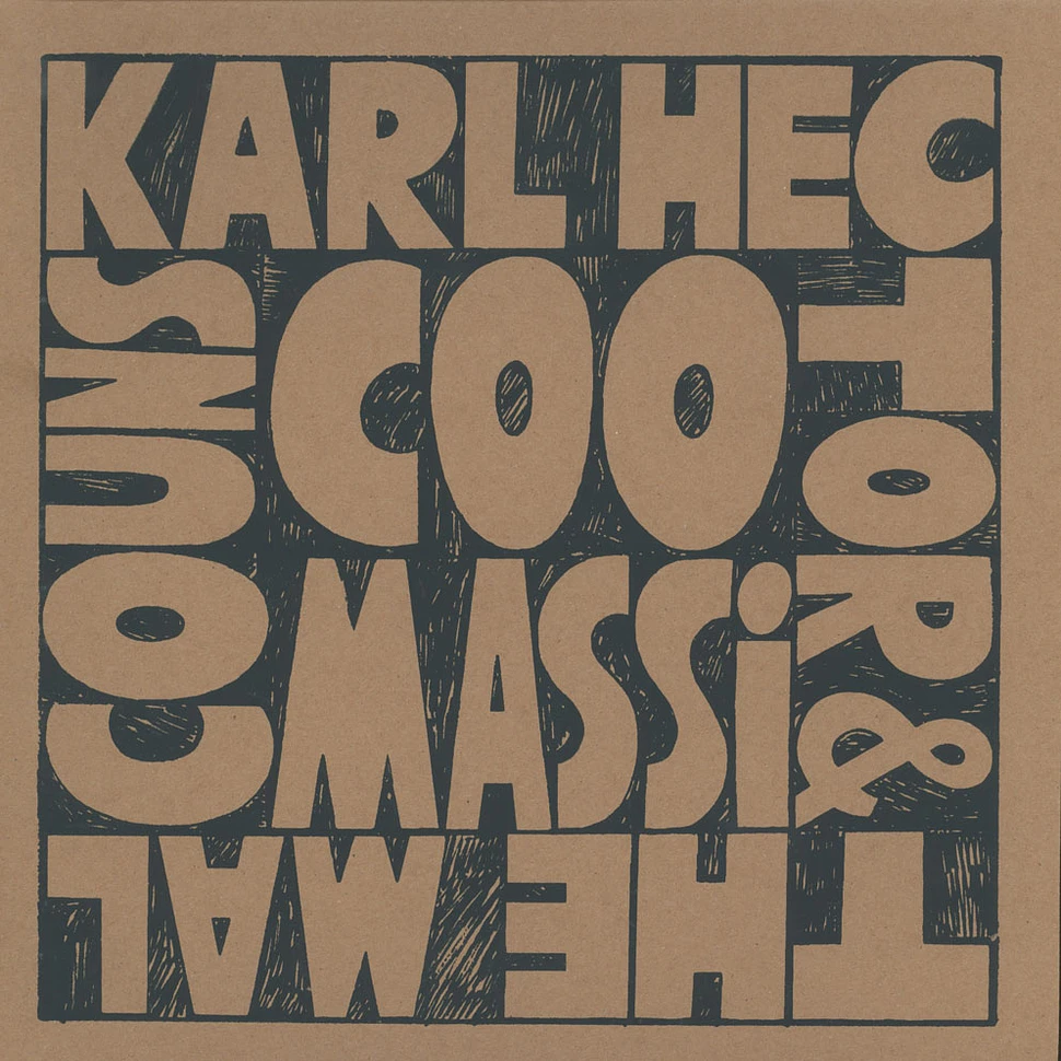 Karl Hector & The Malcouns - Coomasi