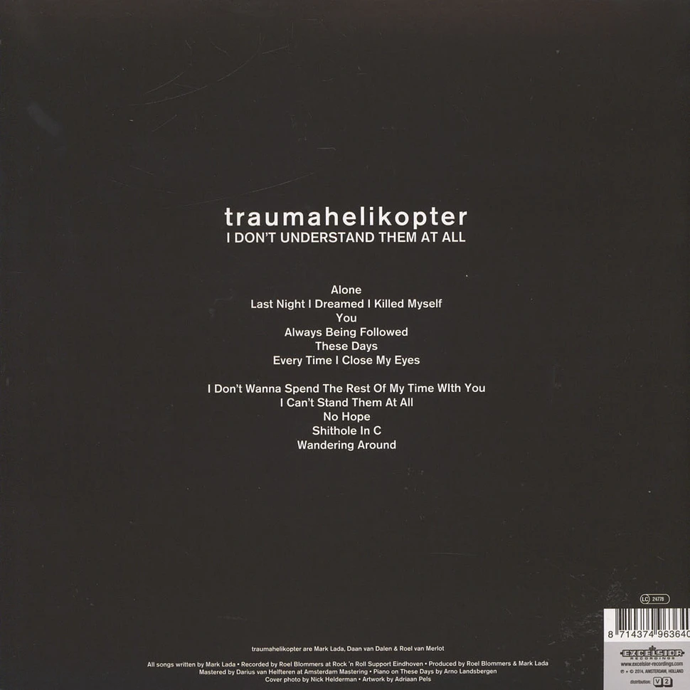 Traumahelikopter - They Don't Understand Them At All