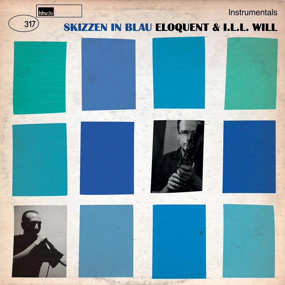 Eloquent & I.l.l. Will - Skizzen In Blau Instrumentals