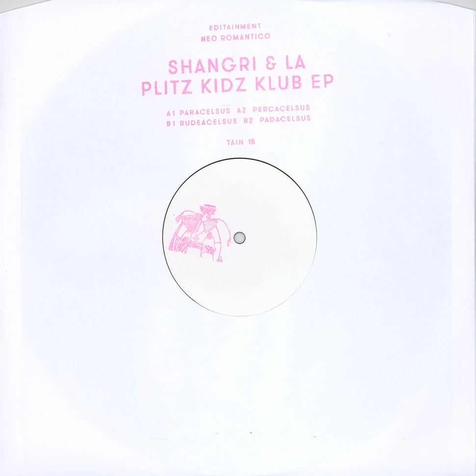 Shangri & La - Plitz Kidz Klub EP