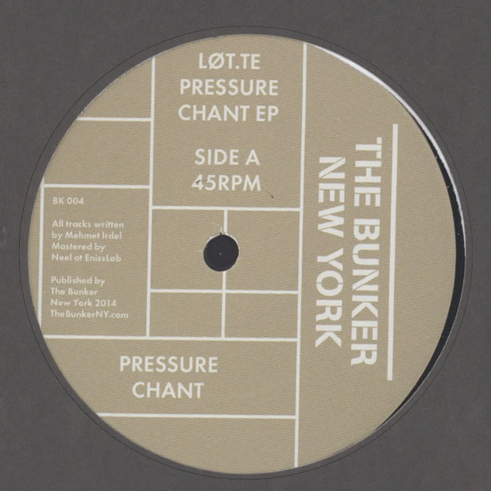 Lot.te - Pressure Chant EP