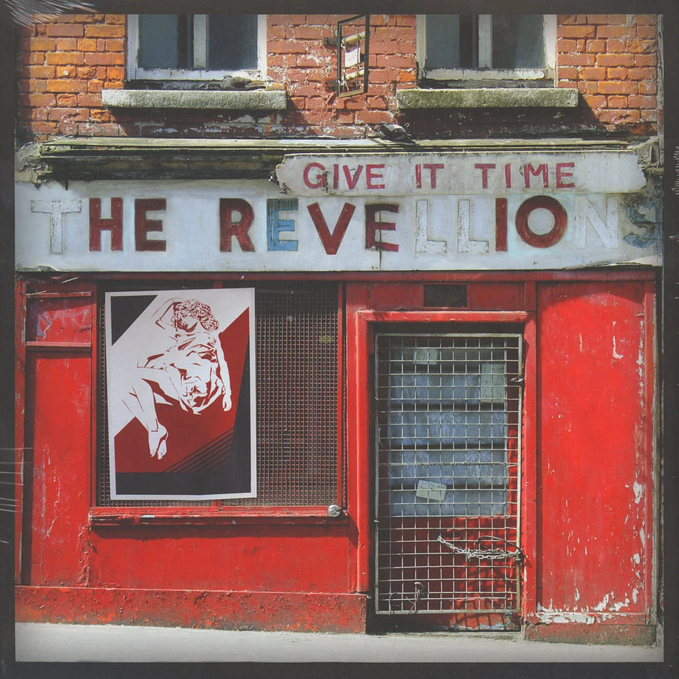 The Revellions - Give It Time