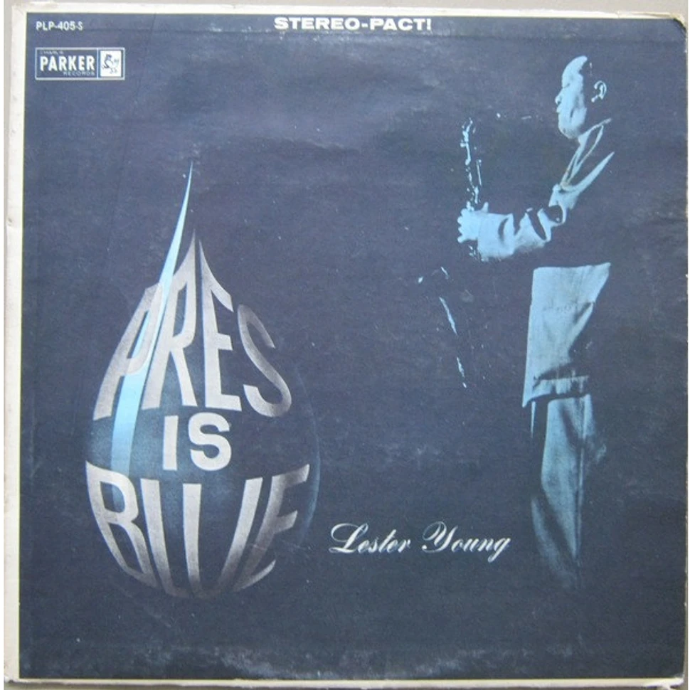 Lester Young - Pres Is Blue