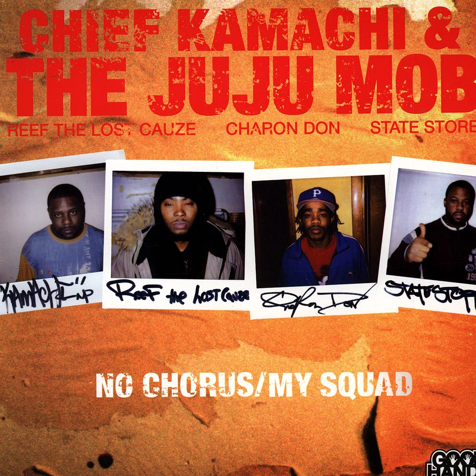 Chief Kamachi & The Juju Mob - No Chorus / My Squad