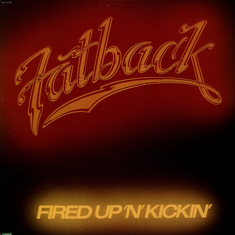 The Fatback Band - Fired Up 'N' Kickin'