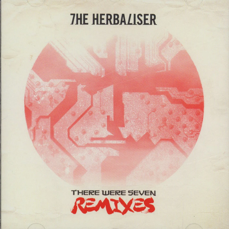 The Herbaliser - There Were Seven Remixes