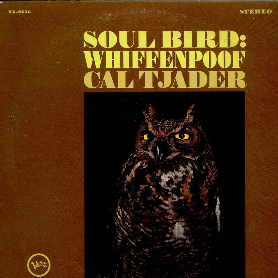 Cal Tjader - Soul Bird: Whiffenpoof