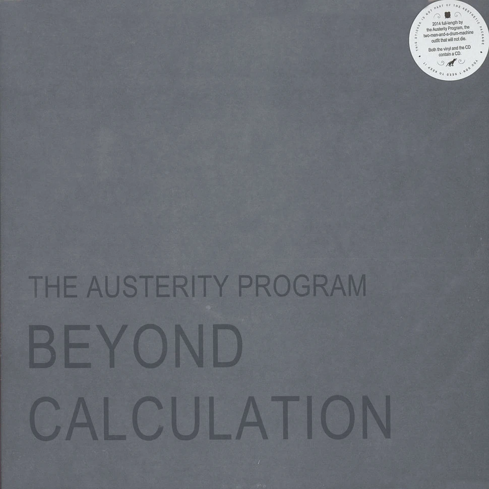 The Austerity Program - Beyond Calculation