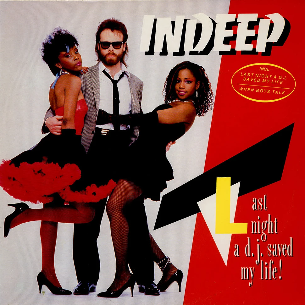 Indeep - Last Night A DJ Saved My Life!