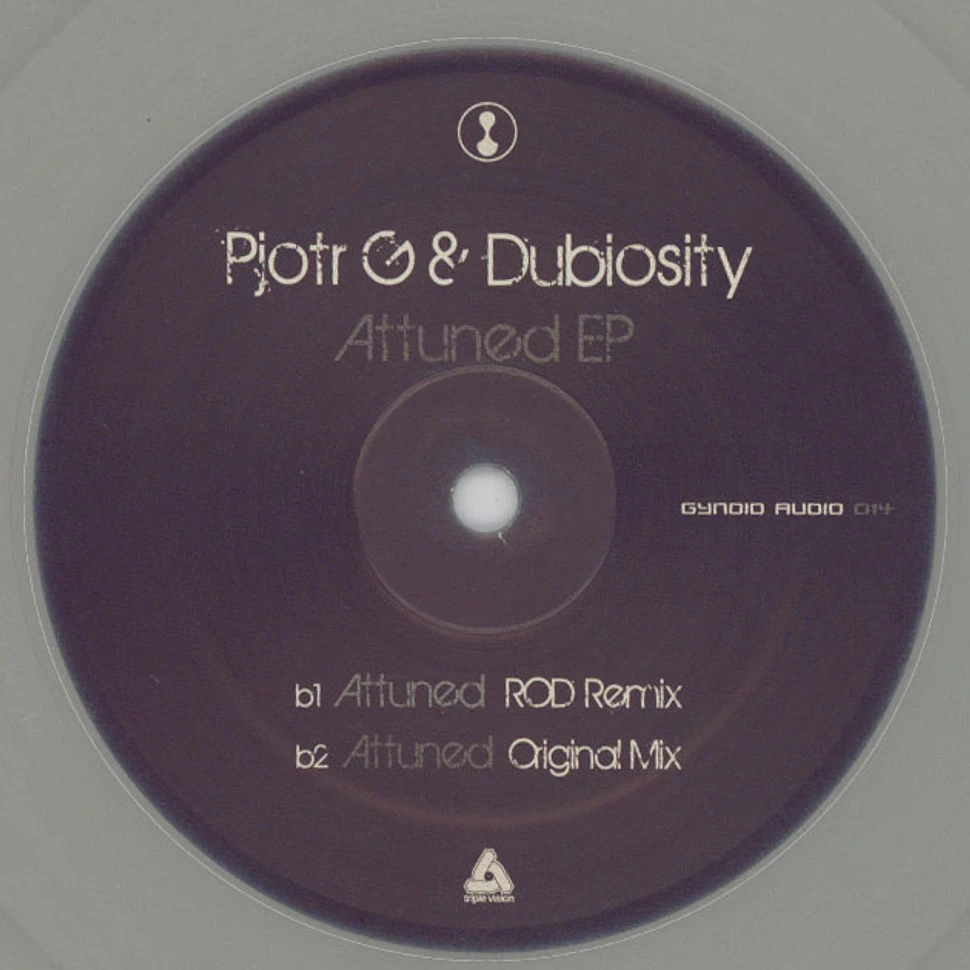 Pjotr G & Dubiosity - Attuned EP