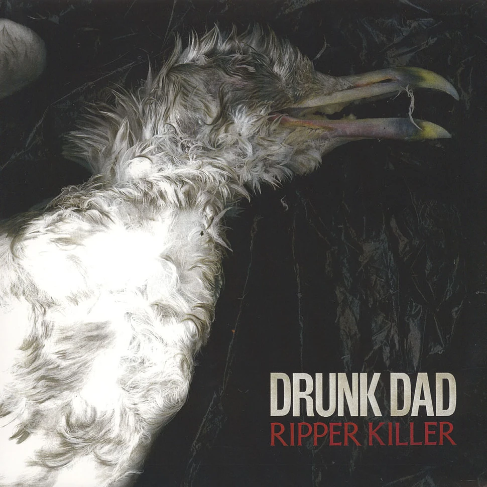 Drunk Dad - Ripper Killer
