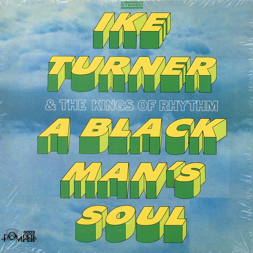 Ike Turner's Kings Of Rhythm - A Black Man's Soul