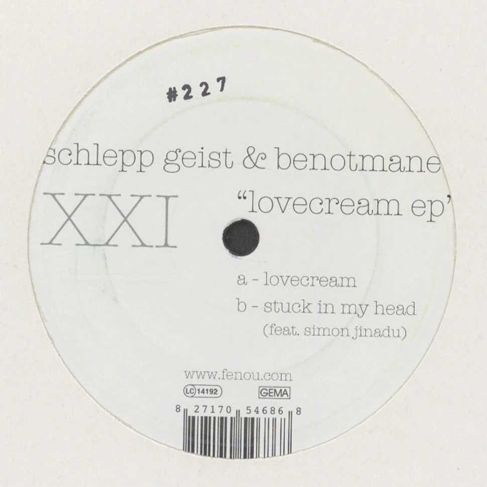 Schlepp Geist & Benotmane - Lovecream EP