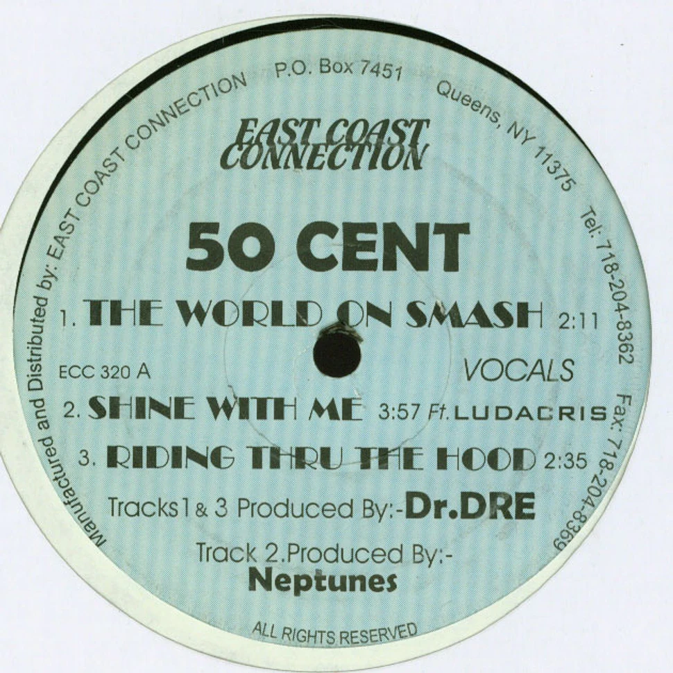 50 Cent / Dr. Dre & Neptunes, The - The World On Smash / Shine With Me / Riding Thru The Hood