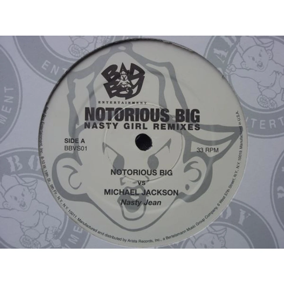 The Notorious B.I.G. - Nasty Girl Remixes