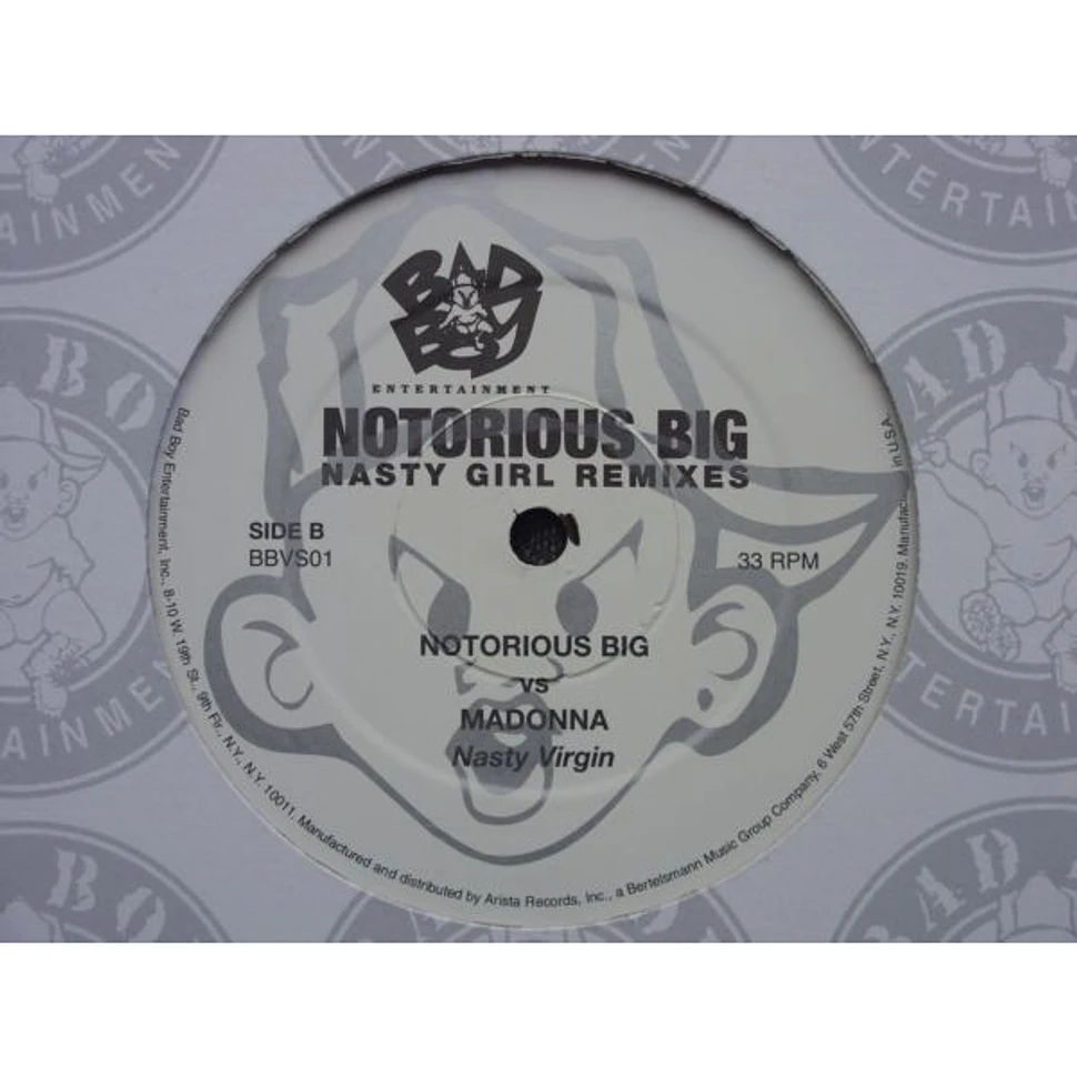 The Notorious B.I.G. - Nasty Girl Remixes