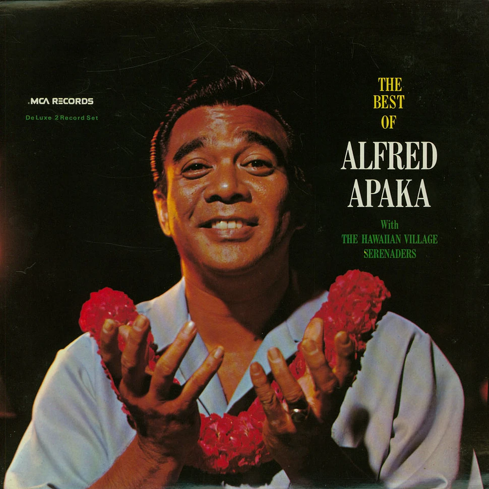 The Alfred Apaka With Hawaiian Village Serenaders - The Best Of Alfred Apaka
