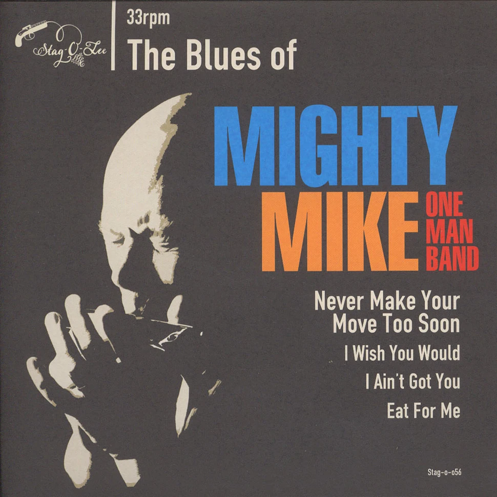Mighty Mike One Man Band - The Blues Of