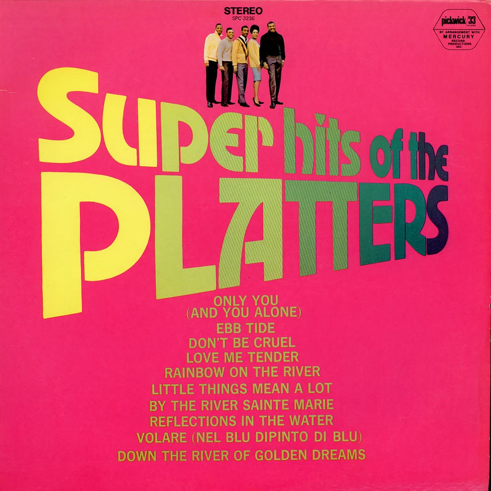 The Platters - Super Hits Of The Platters