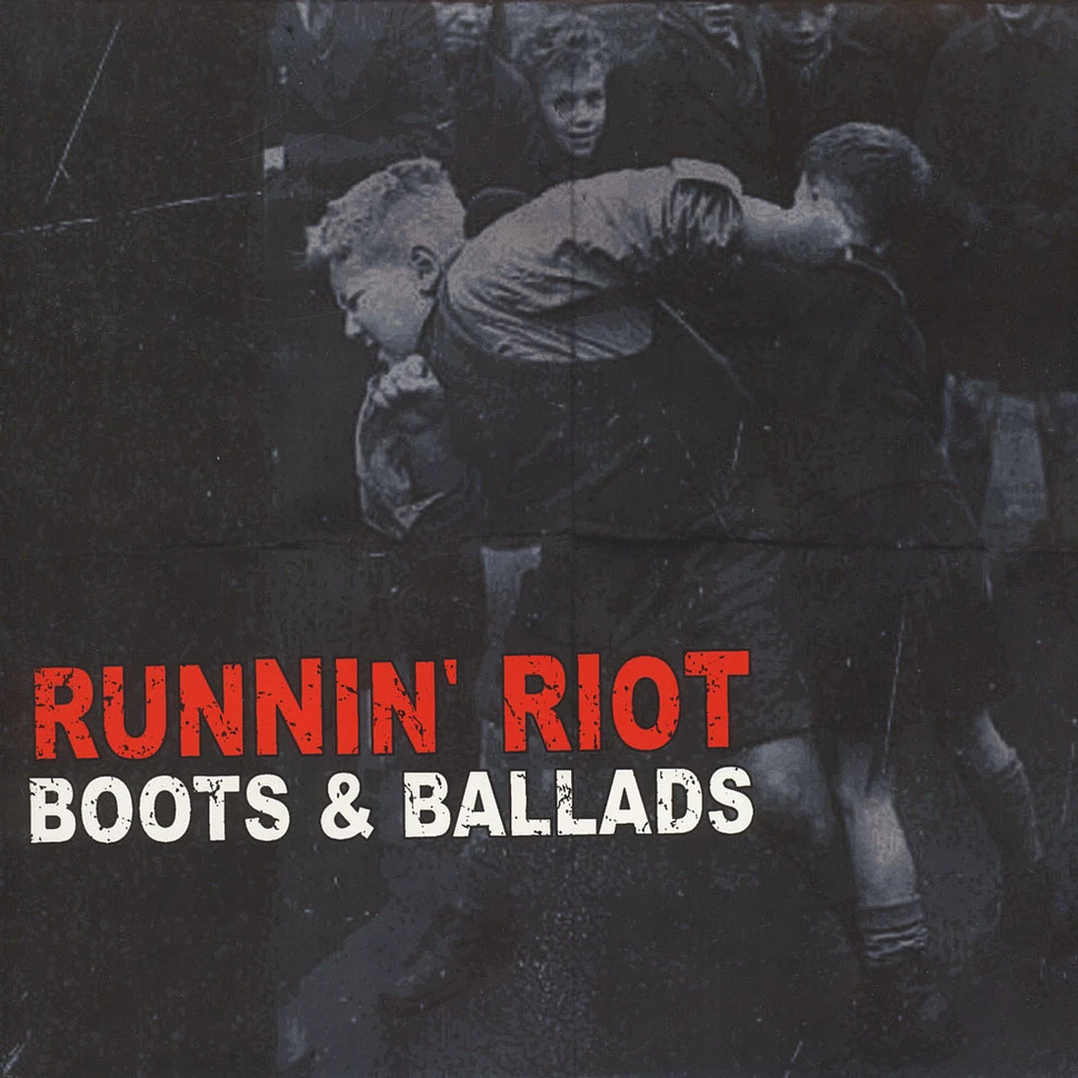 Runnin Riot - Boots & Ballads