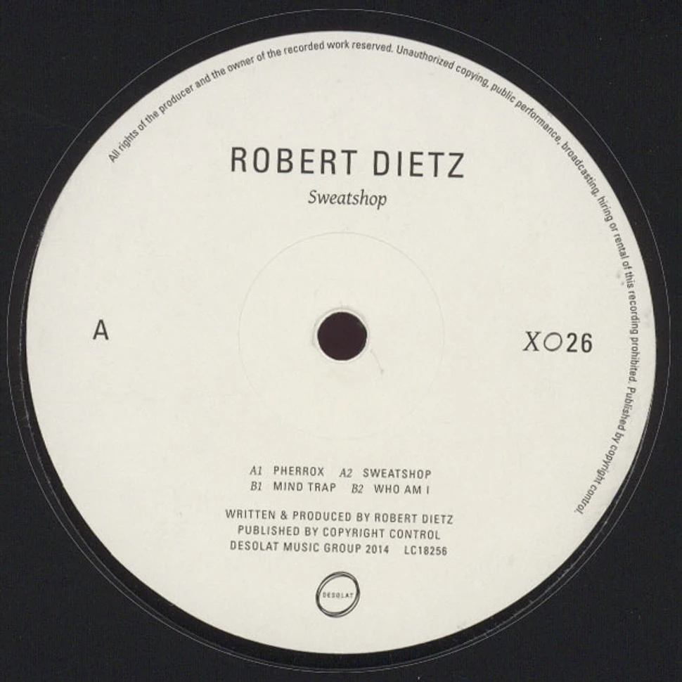 Robert Dietz - Sweatshop
