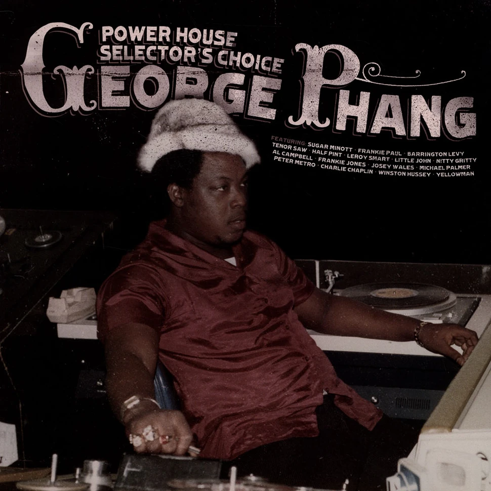George Phang - Power House Selector's Choice