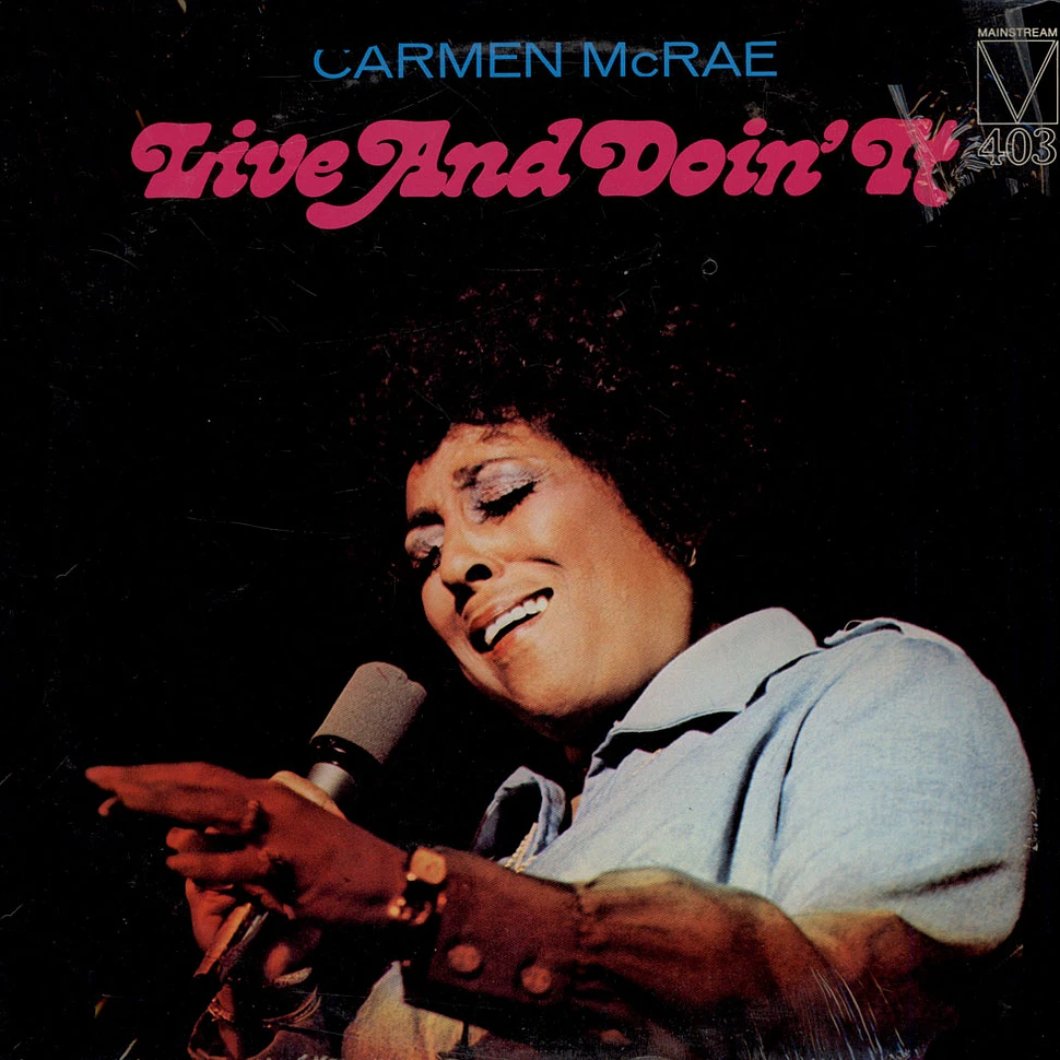 Carmen McRae - Live And Doin' It