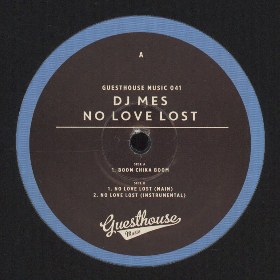 DJ Mes - No Love Lost