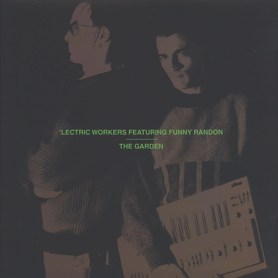 Lectric Workers - The Garden / Robot Is Systematic