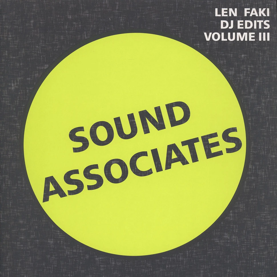Len Faki - DJ Edits Volume 3 Sound Associates