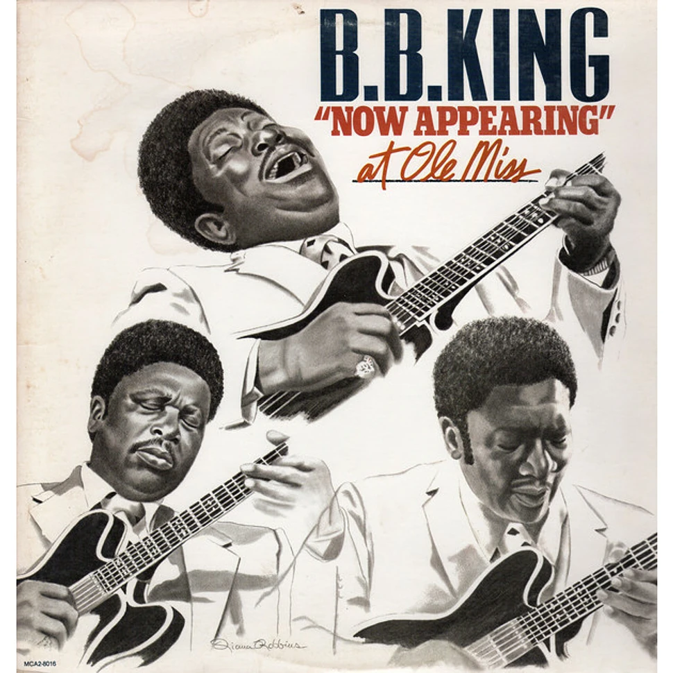 B.B. King - B.B. King "Now Appearing" At Ole Miss