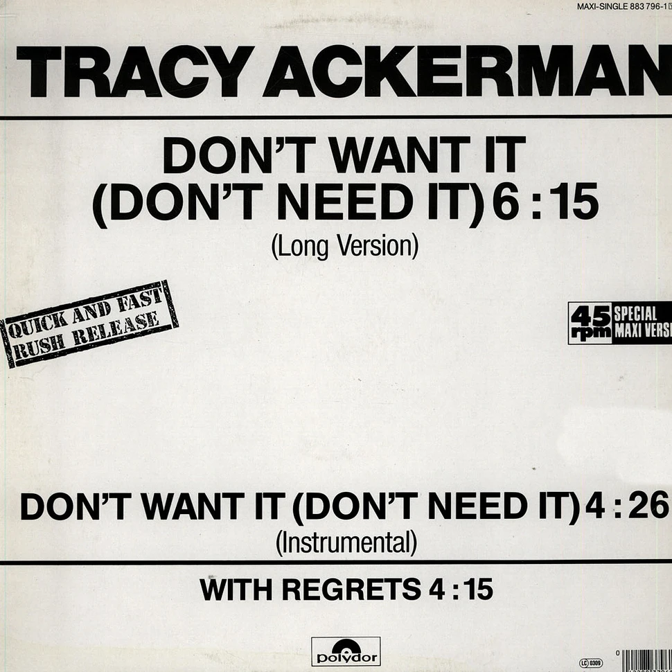 Tracy Ackerman - Don't Want It (Don't Need It)