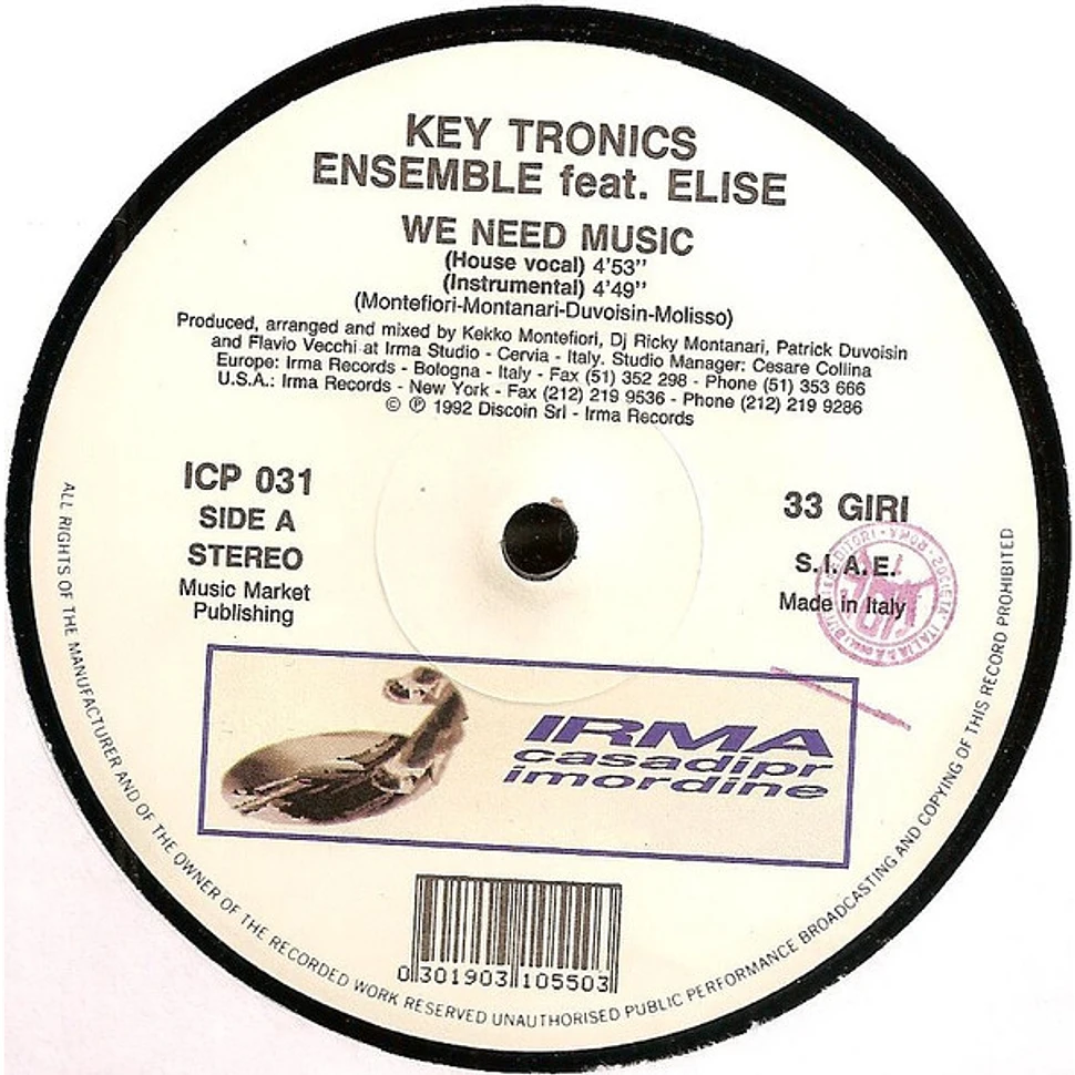 Key Tronics Ensemble Featuring Elise - We Need Music