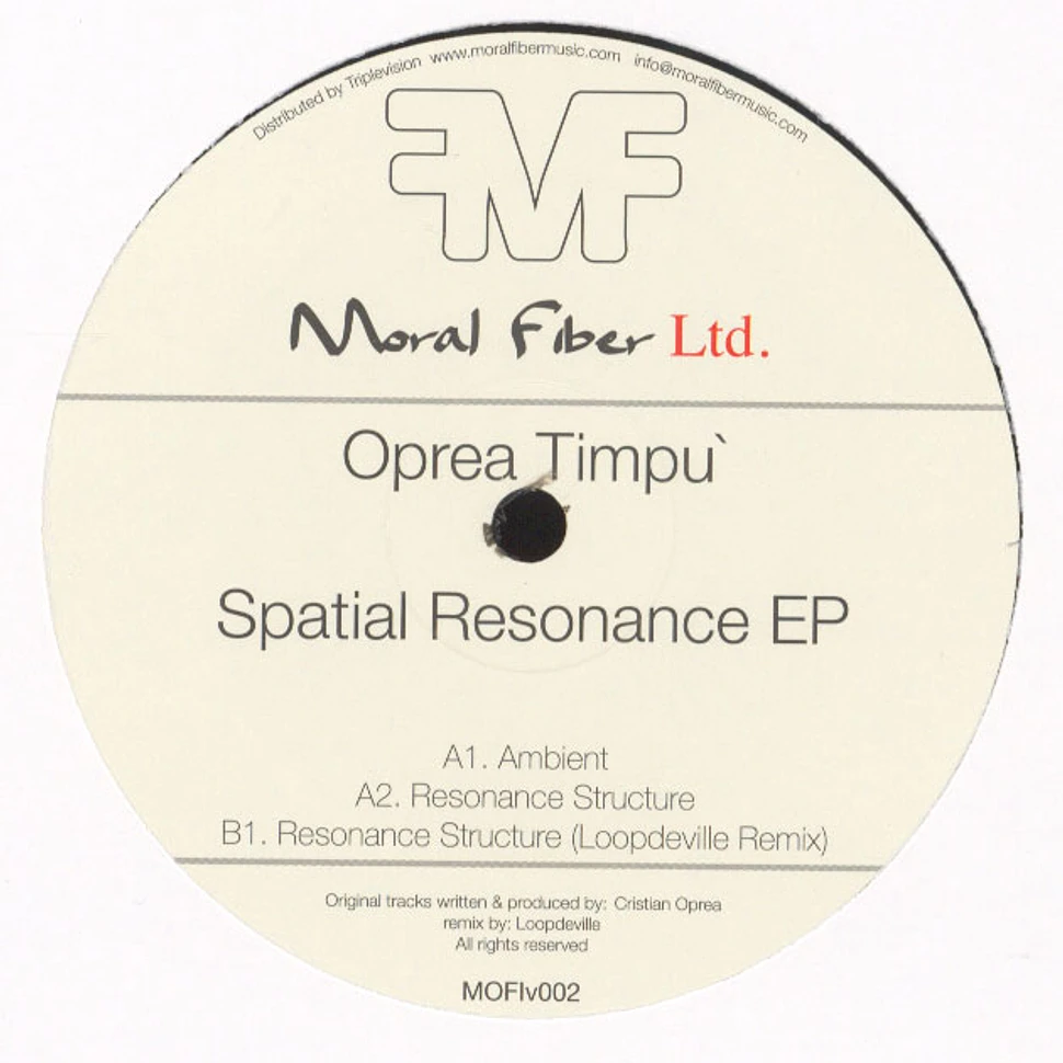 Oprea Timpu / Loopdeville - Spatial resonance EP