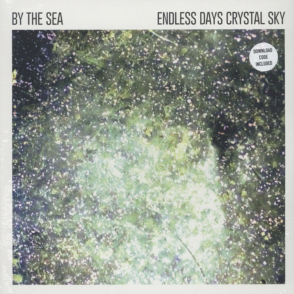 By The Sea - Endless Days Crystal Sky