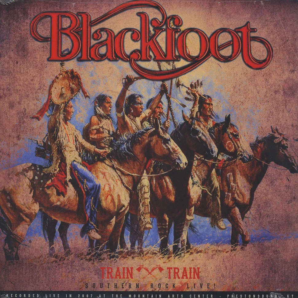 Blackfoot - Train Train - Southern Rock Live!