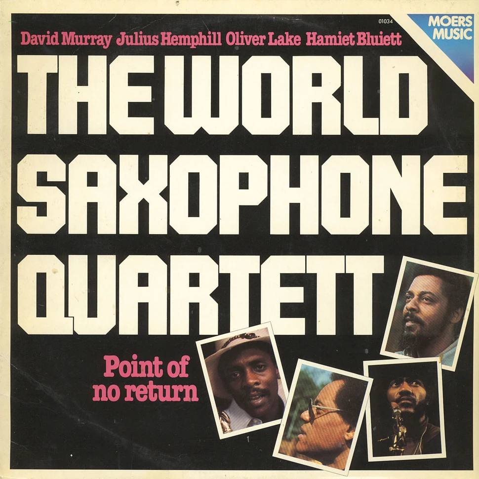 World Saxophone Quartet - Point Of No Return