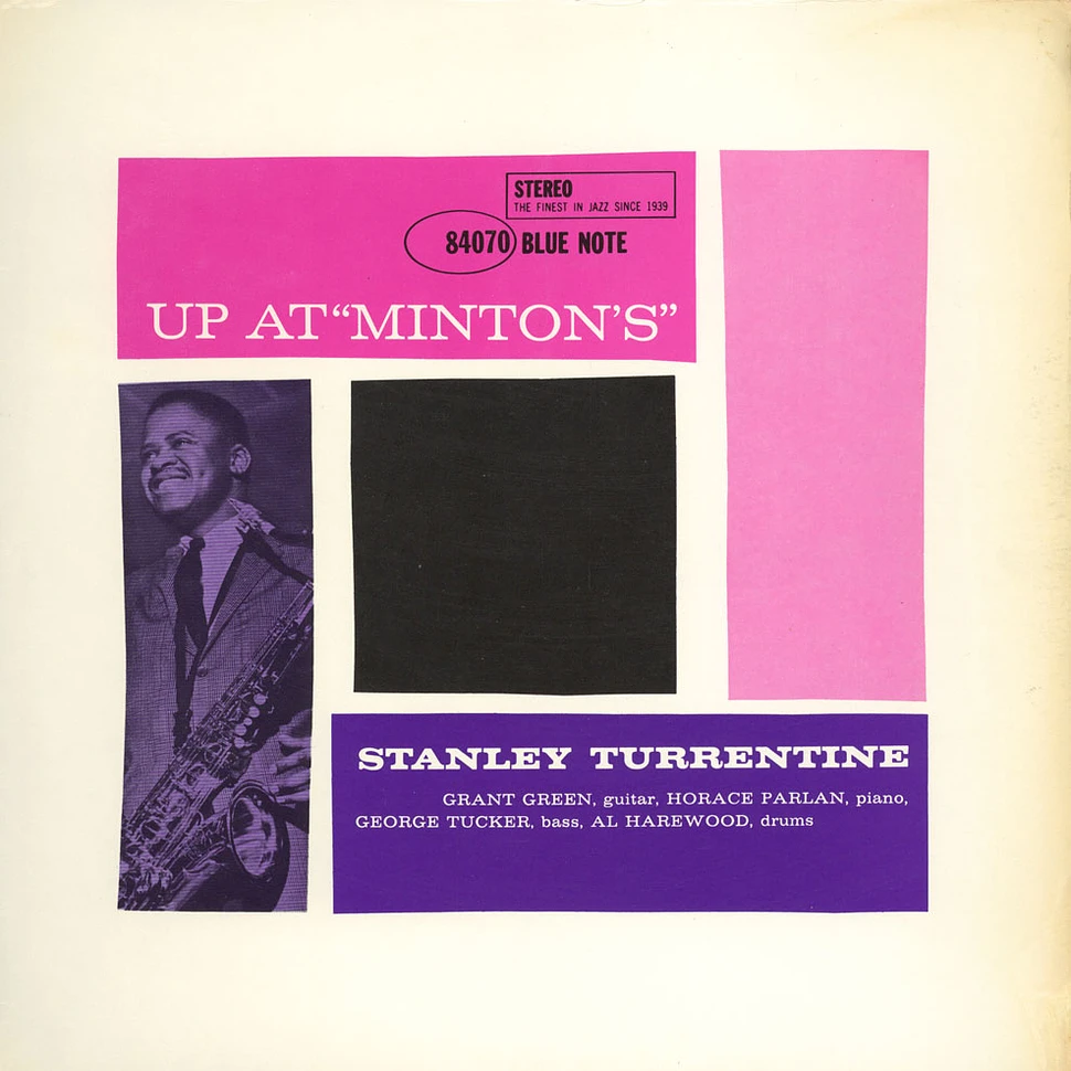 Stanley Turrentine - Up At "Minton's" Volume 2