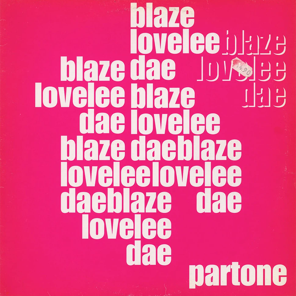 Blaze - Lovelee Dae PartOne
